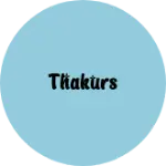 Business logo of Thakurs