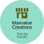Business logo of Maxvalue Creations Pvt Ltd
