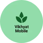Business logo of Vikhyat mobile