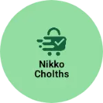 Business logo of Nikko cholths