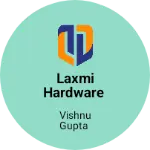 Business logo of Laxmi Hardware