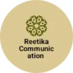 Business logo of Reetika communication