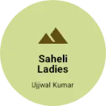 Business logo of Saheli Ladies Garments