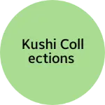 Business logo of Kushi Collections