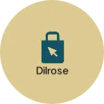 Business logo of Dilrose