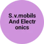 Business logo of S.V.Mobils and Electronics