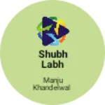 Business logo of Shubh Labh Garments