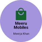 Business logo of Meeru Mobiles