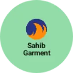 Business logo of Sahib garment