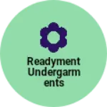 Business logo of Readyment undergarments
