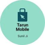 Business logo of Tarun Mobile electronic