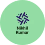 Business logo of Nikhil Kumar