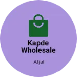 Business logo of Kapde wholesale