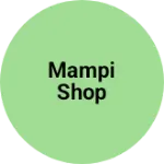Business logo of Mampi shop