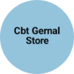 Business logo of CBT gernal store