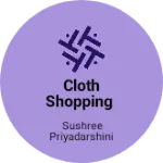 Business logo of Cloth shopping