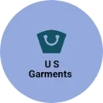 Business logo of U s Garments