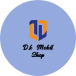 Business logo of D.k mobil shop