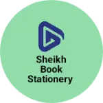 Business logo of Sheikh Book stationery