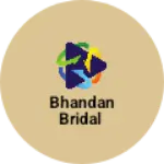 Business logo of Bhandan bridal