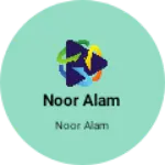 Business logo of Noor Alam