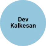 Business logo of Dev kalkesan