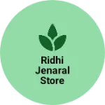 Business logo of Ridhi jenaral store