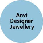 Business logo of Anvi designer jewellery shop's