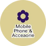 Business logo of Mobile phone & acceaories
