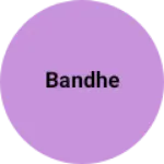 Business logo of Bandhe