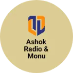 Business logo of Ashok Radio & Monu Electronic