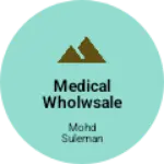 Business logo of Medical wholwsale