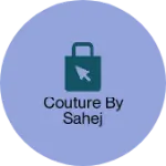 Business logo of Couture by sahej