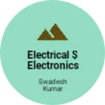 Business logo of Electrical $ Electronics