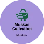 Business logo of Muskan collection mens wear