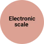 Business logo of Electronicscale