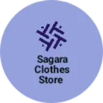 Business logo of Sagara clothes store