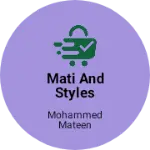 Business logo of Mati and styles