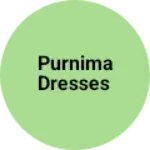 Business logo of Purnima Dresses