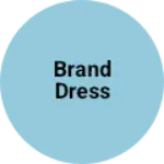 Business logo of Brand dress