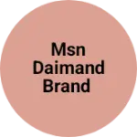 Business logo of MSN daimand brand