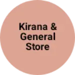 Business logo of Kirana & General store