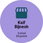 Business logo of Kaif bijnesh