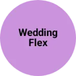 Business logo of Wedding flex