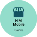 Business logo of H M mobile shop