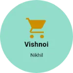 Business logo of Vishnoi