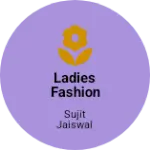 Business logo of Ladies fashion hub