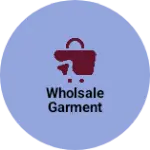 Business logo of Wholsale garment