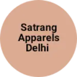 Business logo of Satrang apparels Delhi