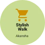 Business logo of Stylish walk
